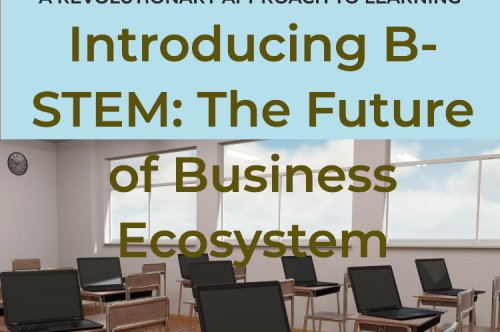 B-STEM Ecosystem: A Comprehensive Analysis by Adv. Prakash Chand Sharma