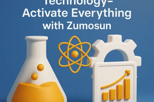 From Science to Technology: Activate Everything with Zumosun