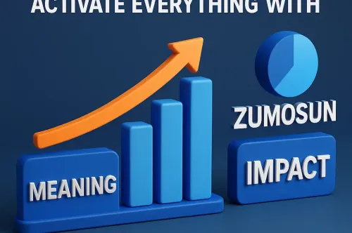 From Meaning to Impact – Activate Everything with Zumosun