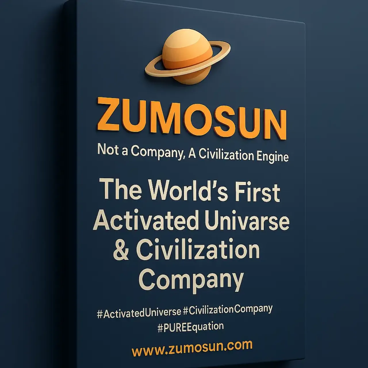 Zumosun – The World’s First Civilization Company | Activated Universe Pioneer