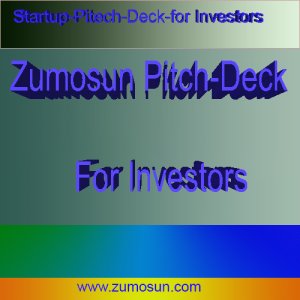 Zumosun Pitch Deck For Investment and Investors