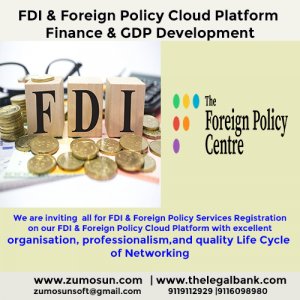 FDI & Foreign policy advisory services at the best price by the best professionals team