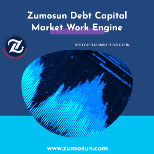 Optimize Debt Financing with Zumosun's DCM Work Engine