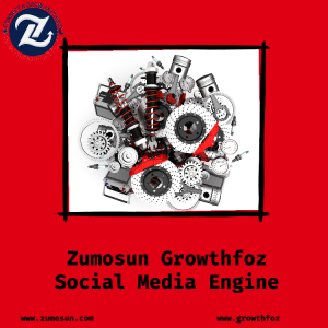 Zumosun Growthfoz Social Media Engine: Amplify Your Brand