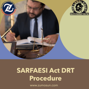 Master the SARFEASI Act DRT Procedure: A Comprehensive Guide