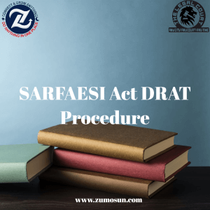 Mastering the SARFEASI Act DART Procedure: A Comprehensive Guide