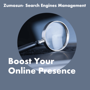 Zumosun Search Engines Management: Expert SEO Services for Online Growth